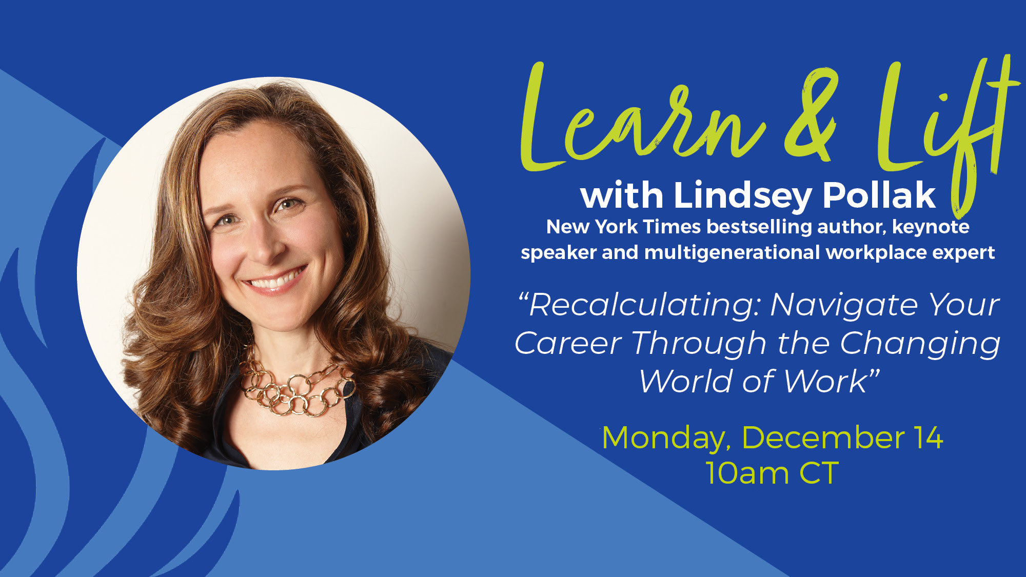 Learn & Lift: Navigate Your Career Through Change